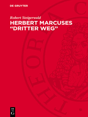 cover image of Herbert Marcuses „dritter Weg"